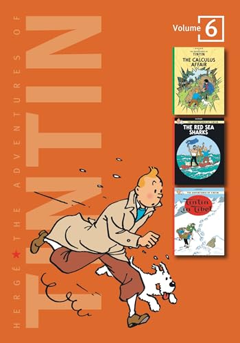 The Adventures of Tintin: Volume 6: The Calculus Affair / the Red Sea Sharks / Tintin in Tibet (3 Original Classics in 1, Band 6)